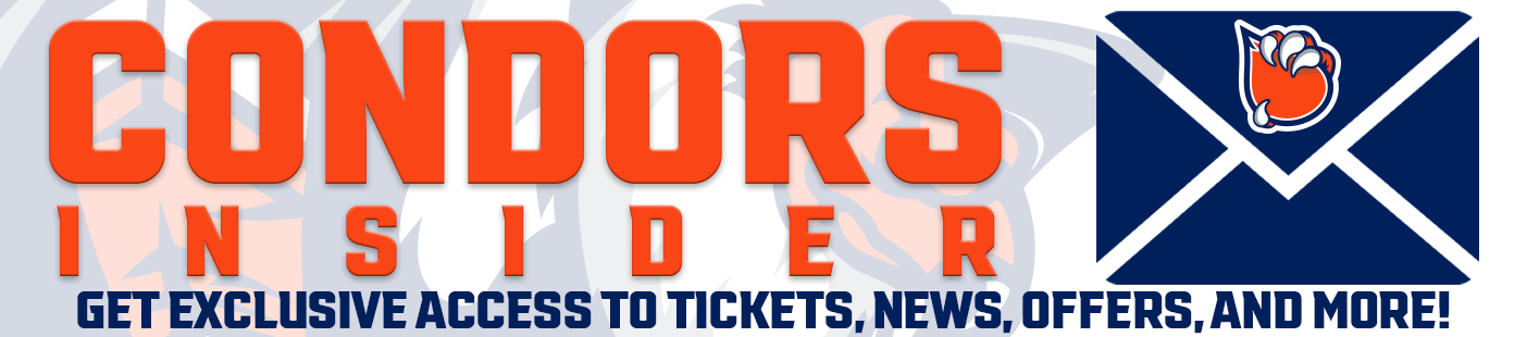 Condors Insider Sign Up – BakersfieldCondors.com